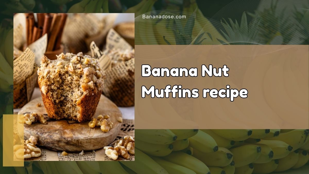 banana nut muffins recipe with ripe bananas and mixed nuts, baked breakfast muffins