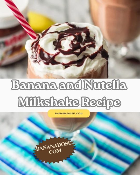 Image showing Banana and Nutella Milkshake Recipe
