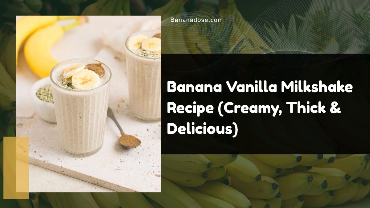 Image showing Banana Vanilla Milkshake Recipe