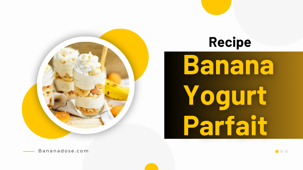 Image showing Banana Yogurt Parfait Recipe