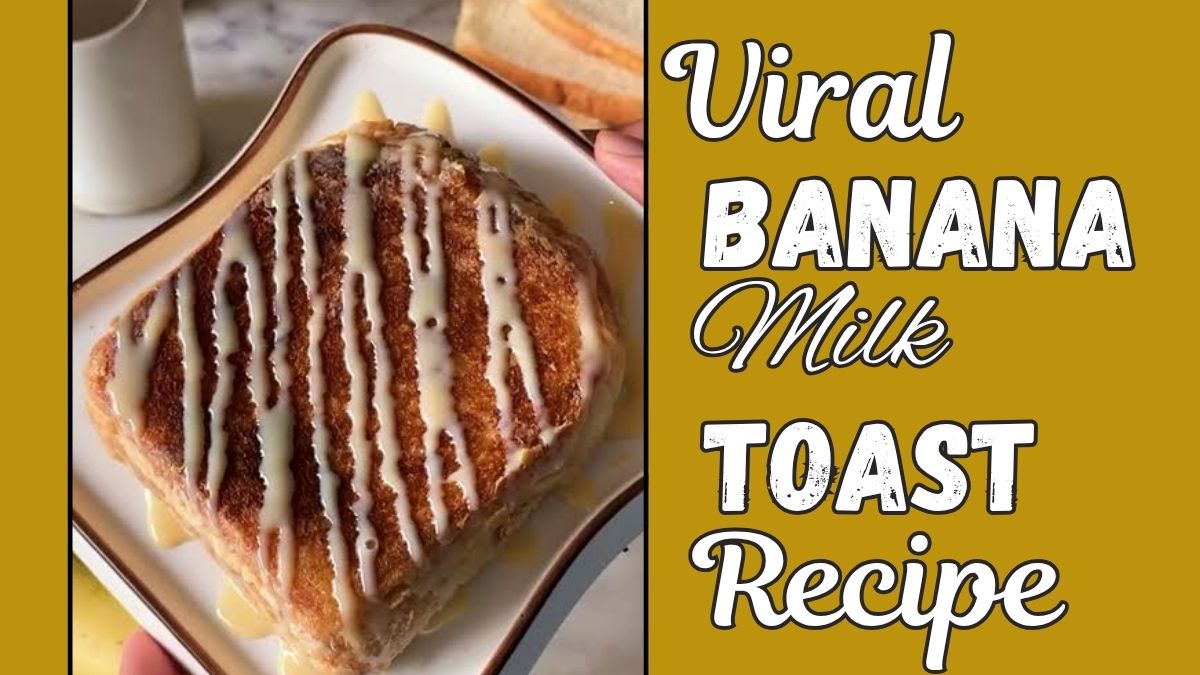 Viral Banana Milk Toast Recipe with golden toast and creamy banana topping